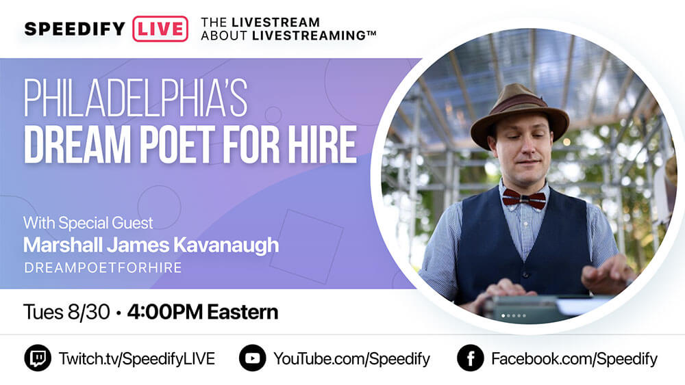 Featured image for “Philadelphia’s Dream Poet For Hire | Speedify LIVE”