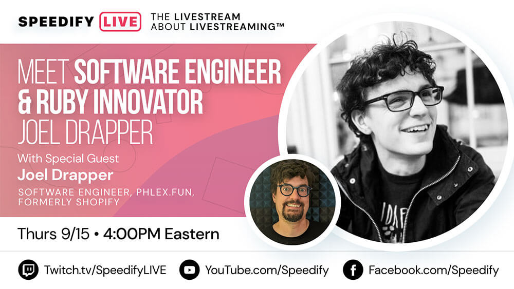 Featured Image for “Meet Software Engineer and Ruby Innovator Joel Drapper | Speedify LIVE”
