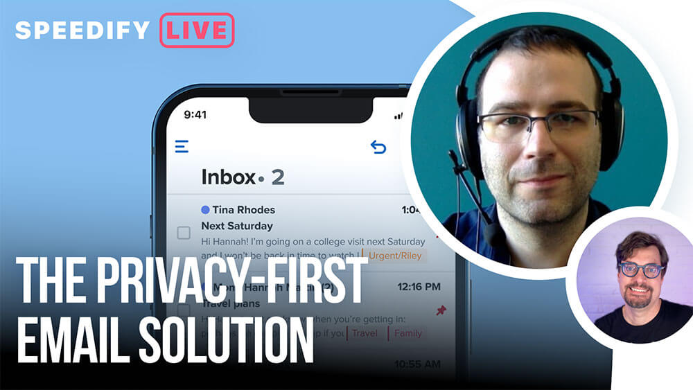 Featured image for “Fastmail: The Privacy-First Email Solution | Speedify LIVE”