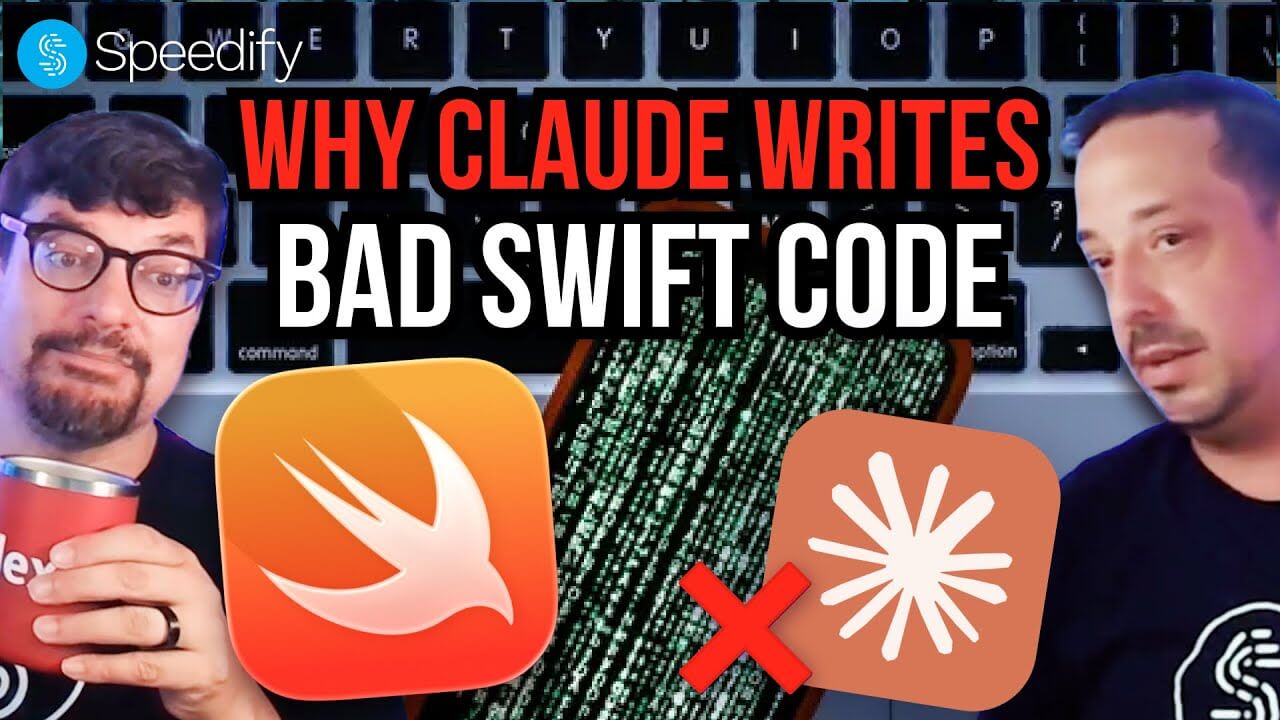 Watch Now: Why LLMs in Apple's Xcode can't write Swift Code - Speedify